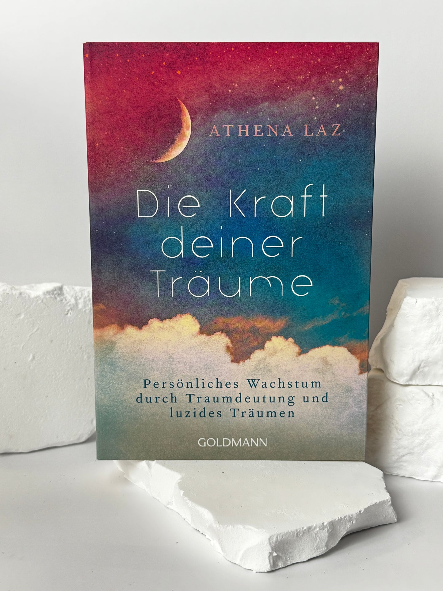 Die Kraft deiner Träume – Athena Laz